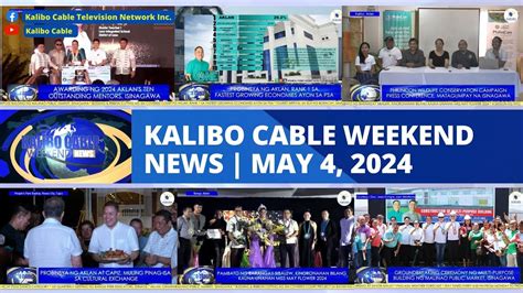 Kalibo Cable Weekend News May Youtube