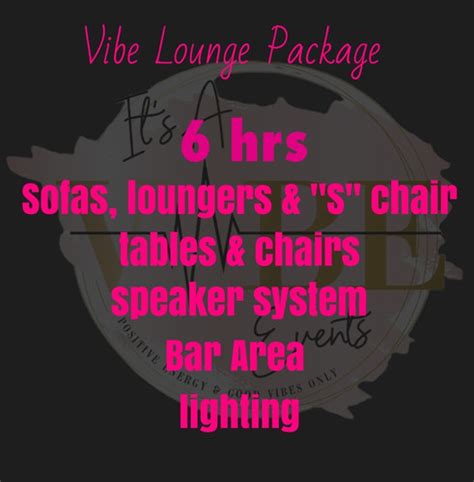 Vibe Lounge Rm 2 Wextra Seating Its A Vibe Events