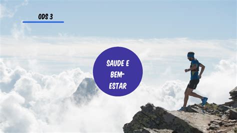 ODS Saúde e Bem estar by vic douraddo on Prezi