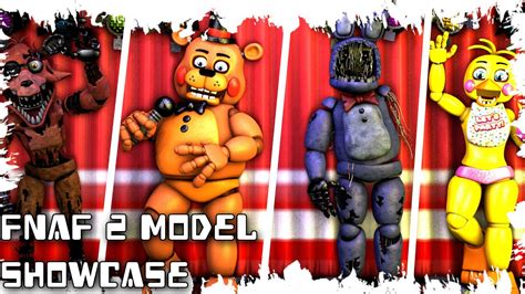 [sfm Fnaf] Fnaf 2 Model Showcase Youtube