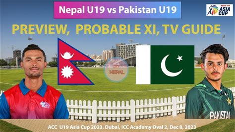 Nepal U19 Vs Pakistan U19 U19 Asia Cup Preview How To Watch Nepal U19