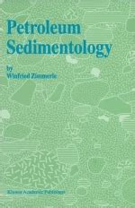 Petroleum Sedimentology Winfried Zimmerle