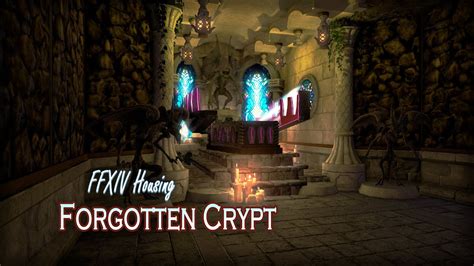 Apartment Forgotten Crypt Ffxiv Housing Walkthrough Youtube