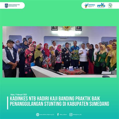 Kadinkes NTB Hadiri Kaji Banding Praktek Baik Penanggulangan Stunting