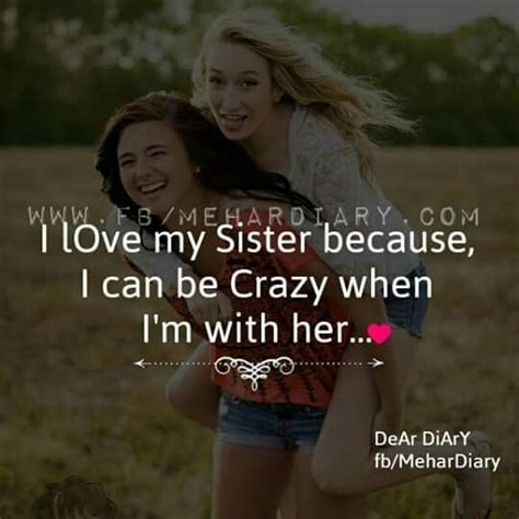 My Girl Best Friend Is My Biological Sister I Love Her Sisters Forever Quotes Sister Love