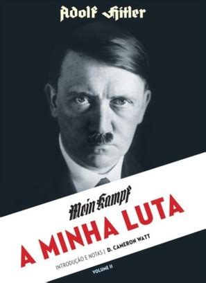 Mein Kampf A Minha Luta Volume Ii By Adolf Hitler Goodreads