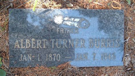 Albert Turner Burris Find A Grave Reminne