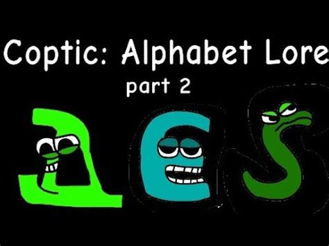 Coptic Alphabet Lore Part 2 YouTube