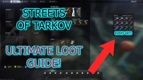 Ultimate ALL In One Key Loot Guide For Streets Of Tarkov