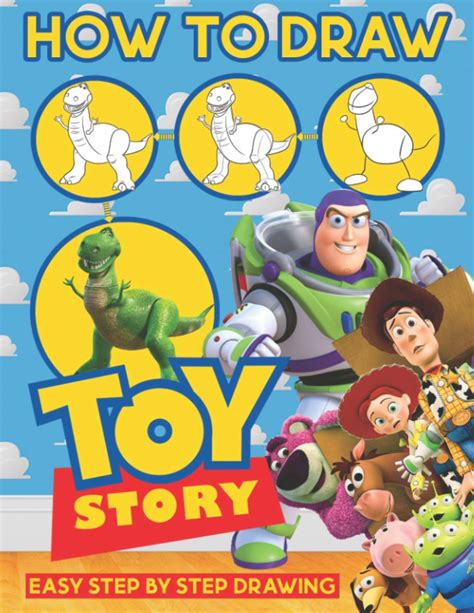 Buy How To Draw Toy Story Easy Techniques And Step By Step Drawings Toy Story Color With