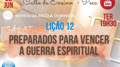 Culto De Ensino Li O Preparados Para Vencer A Batalha