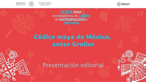 El C Dice Maya De M Xico Antes Grolier Presentaci N Editorial Youtube