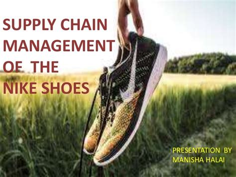 Supply Chain Management Of Nike Shoes