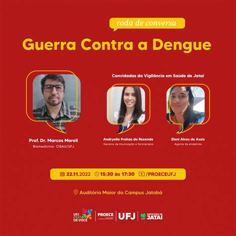 Roda De Conversa Guerra Contra A Dengue Portal Ufj Universidade