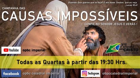 Campanha das causas impossíveis 19 05 2021 YouTube