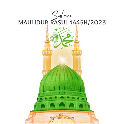 Salam Maulidur Rasul 1445h 2023