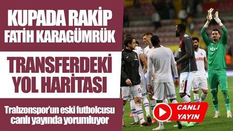 Trabzonspor da son gelişmeler Spor Gündemi nde CANLI YAYIN YouTube