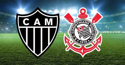 Atl Tico Mg X Corinthians Onde Assistir Ao Vivo E Informa Es Do Jogo