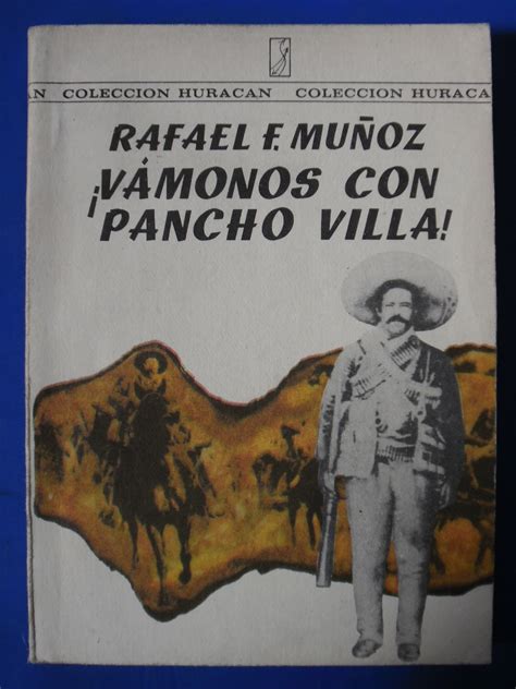 La Pluma Libros Vamonos Con Pancho Villa Rafael Mu Oz