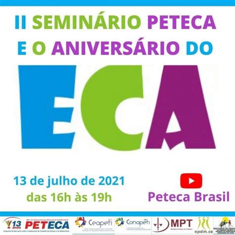 II SEMINÁRIO PETECA E O ANIVERSÁRIO DO ECA Aprece Associação dos