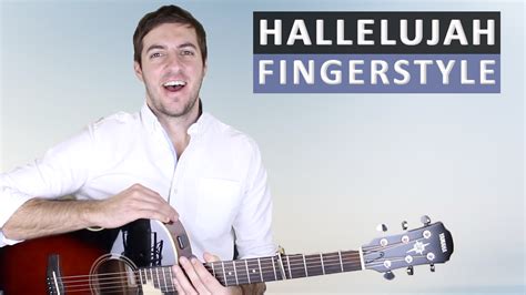 Hallelujah By Jeff Buckley Fingerstyle Guitar Lesson