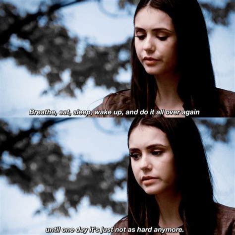 Image De Nina Dobrev Quote And The Vampire Diaries Vampire Diaries