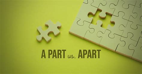 A part vs. apart. The rules of usage 