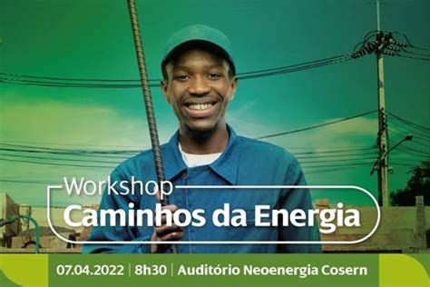 Neoenergia Cosern E Sinduscon Rn Debatem Segurança Com Energia Elétrica