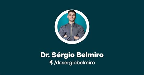 Dr Sérgio Belmiro Linktree