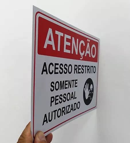 10 Placas Atenção Acesso Restrito Somente Pessoal Autorizad