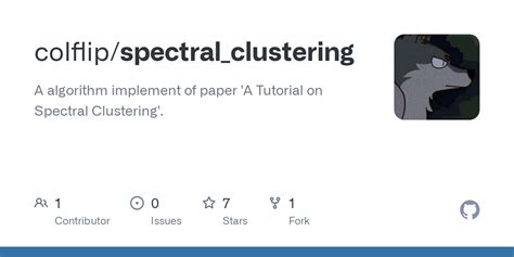 Github Colflipspectralclustering A Algorithm Implement Of Paper A