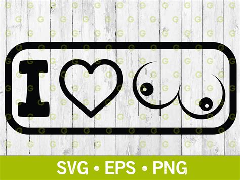 I Love Boobs Decal Svg Boobs Svg Tits Svg Boobies Svg Etsy Australia