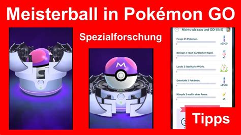 Meisterball In Pokemon Go Bekommen Forschung Nichts Wie Raus Und Go