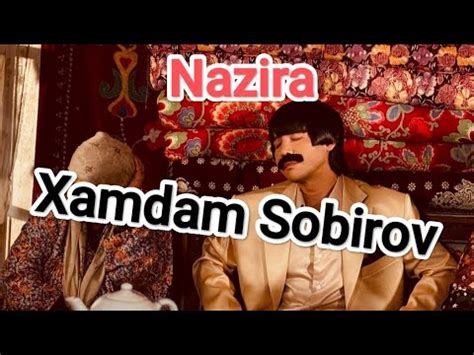 Xamdam Sobirov - Nazira (Maloxat 2) - YouTube