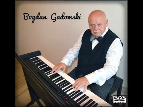 BOGDAN GADOMSKI VIDEO YouTube