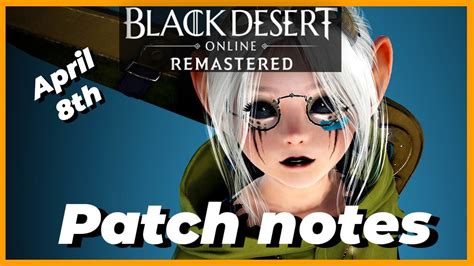 BDO Black Desert Online April 8th Patch Notes YouTube