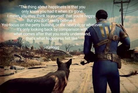 Happiness Quote From The New Game Fallout 4 Fallout Quotes Fallout 4 Funny Fallout Game