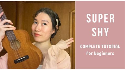 NewJeans 뉴진스 Super Shy UKULELE TUTORIAL by Chairia Tandias YouTube