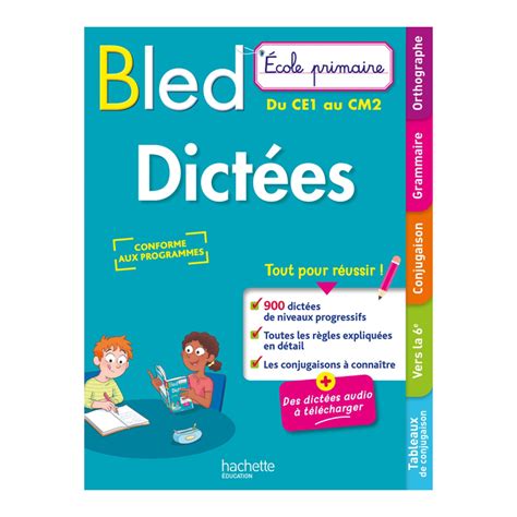 Le Bled 900 Dictées Primaire Chez Rentreediscount Le Coin Des Livres