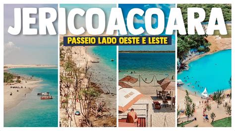 O Que Fazer Em Jericoacoara Passeios Lado Oeste E Leste De Jeri