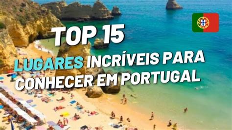 Melhores Destinos para Passar Férias em Portugal Actualizado enero 2025