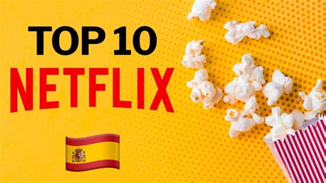 Ranking Netflix Estas Son Las Películas Más Populares Entre El Público