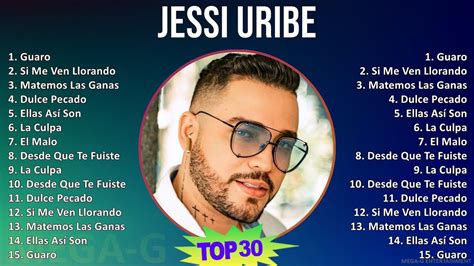 J E S S I U R I B E Mix Grandes Xitos Enganchados T Top Latin