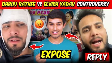 Dhruv Rathee Vs Elvish Yadav Controversy Explained Elvish Yadav