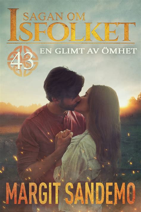 En Glimt Av Mhet Sagan Om Isfolket Ebook By Margit Sandemo Epub