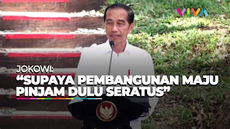 NGAKAK Pantun Viral Presiden Jokowi Pinjam Dulu Seratus YouTube