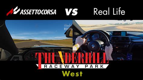 Assetto Corsa Vs Real Life Ep Thunderhill West Ccw Bmw F M