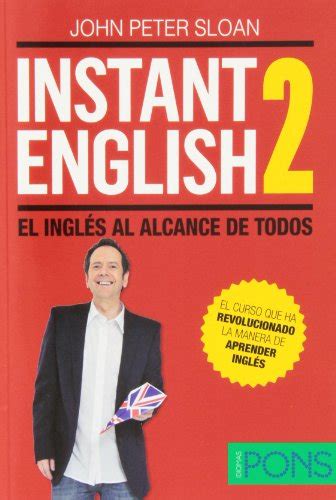 Instant English El Ingl S Al Alcance De Todos Pons