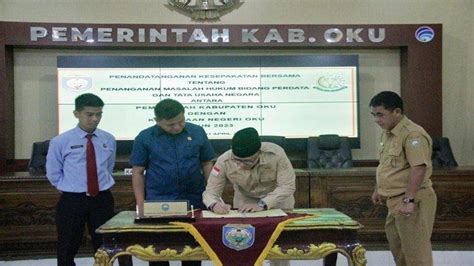 Kejari Dan Pemkab OKU Teken MoU Berikan Pendapingan Hukum Agar Aman