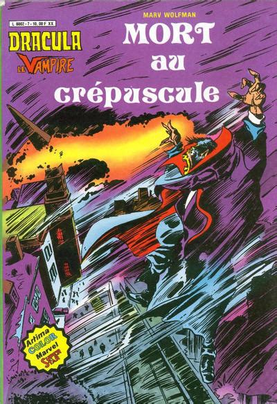 Dracula Le Vampire 7 Mort Au Crepuscule Issue